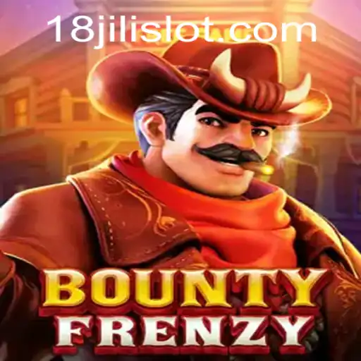 Dive into BountyFrenzy: The VoBountyFrenzy and, Exploring the Exciting World of BountyFrenzy with 18JILI