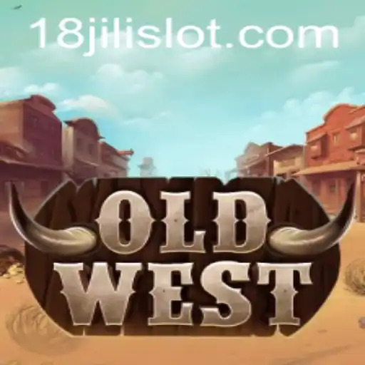 Exploring the Fascinating World of OldWest: A Journey Through the Game '18JILI'