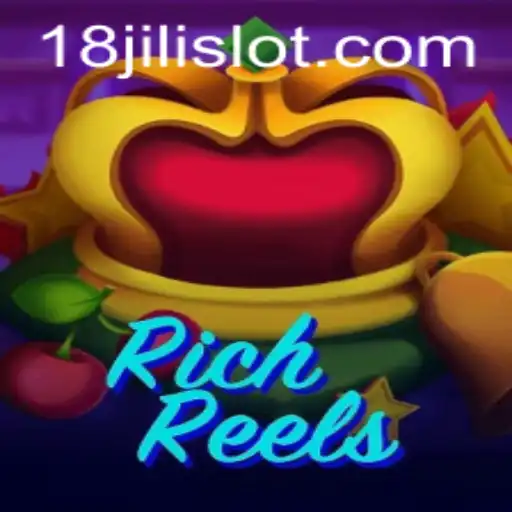 Step into the World of RichReels: Explore the Thrilling Game with 18JILI