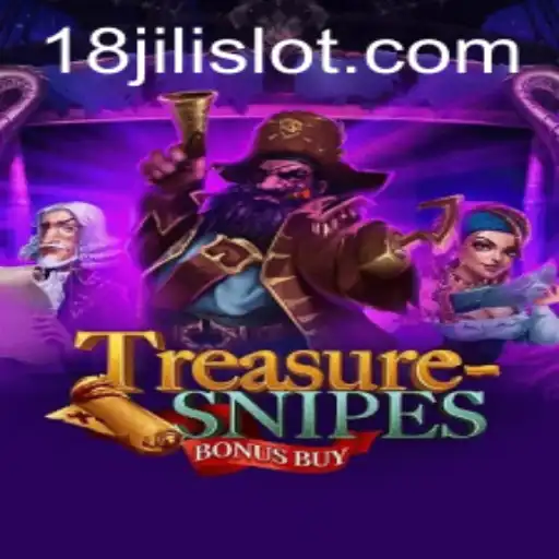 Discover the Exciting World of TreasuresnipesBonusBuy with 18JILI